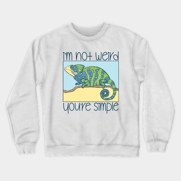 Im Not Weird You’re Simple Crewneck Sweatshirt by defytees